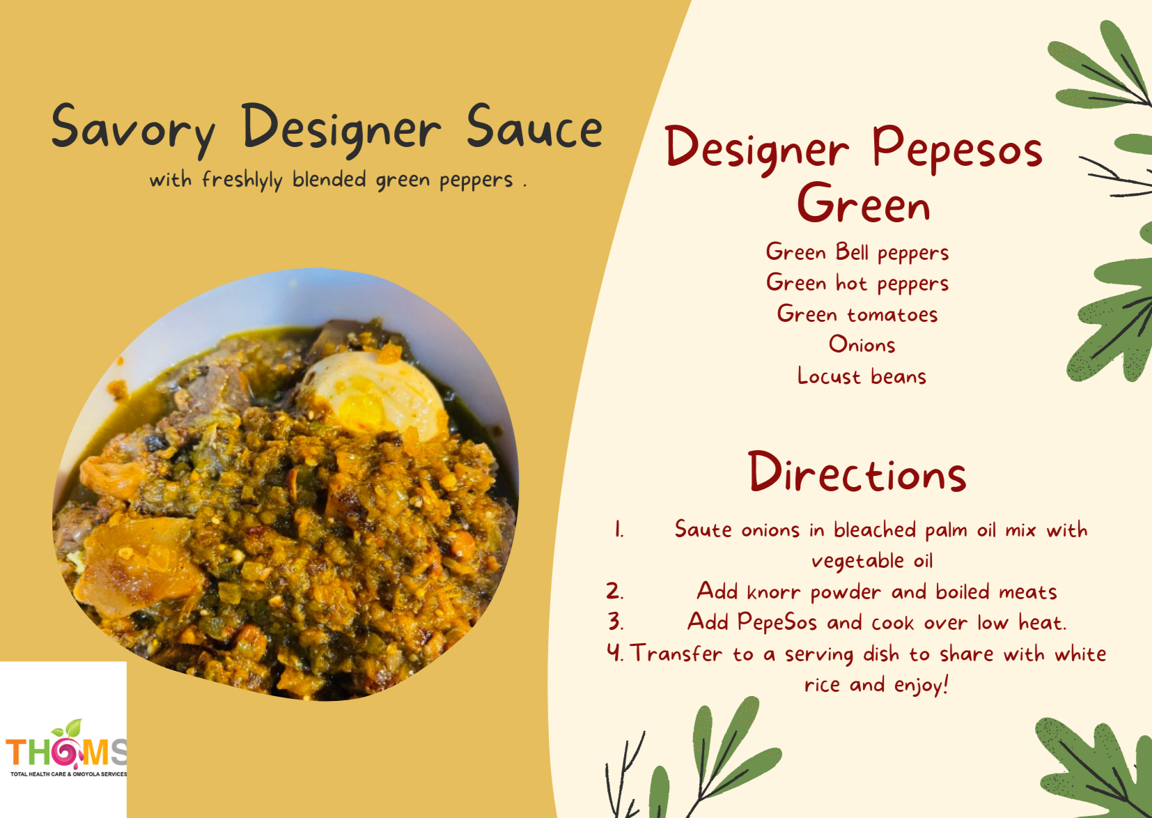 DESIGNER PEPESOS "GREEN" sauce, ayamase stew recipee